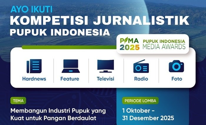 Pupuk Indonesia Buka Kompetisi Jurnalistik Nasional PIMA 2025, Total Hadiah Rp262,5 Juta
