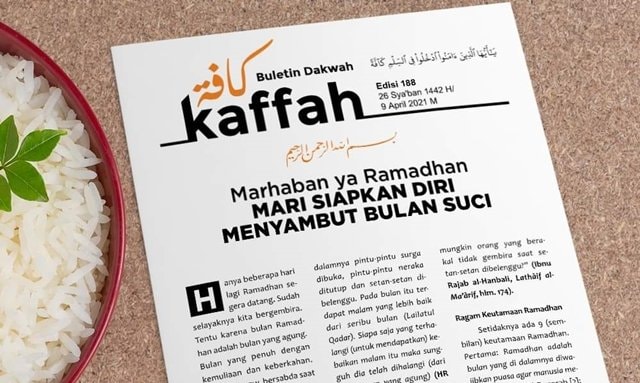 Buletin Dakwah Kaffah Edisi 188: Mari Siapkan Diri Menyambut Bulan Suci