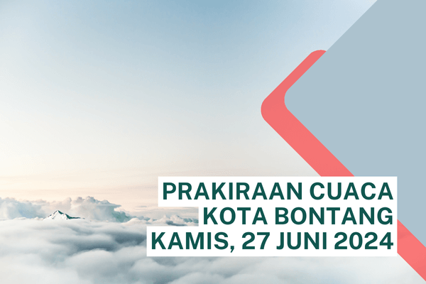 Prakiraan Cuaca Kota Bontang Kamis, 27 Juni 2024; Sepanjang Hari Cerah Berawan