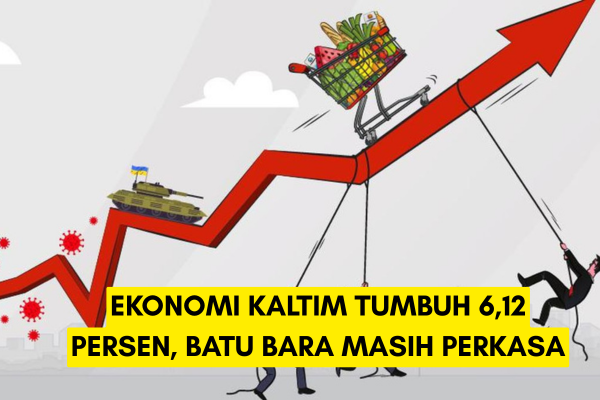 Ekonomi Kaltim Tumbuh 6,12 Persen, Batu Bara Masih Perkasa