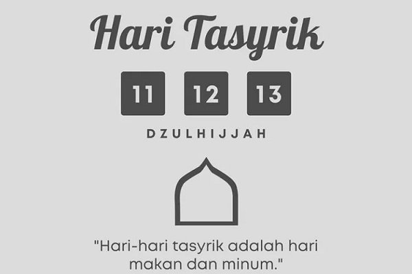 Apa itu Hari Tasyrik? Berikut Keutamaan dan Larangannya
