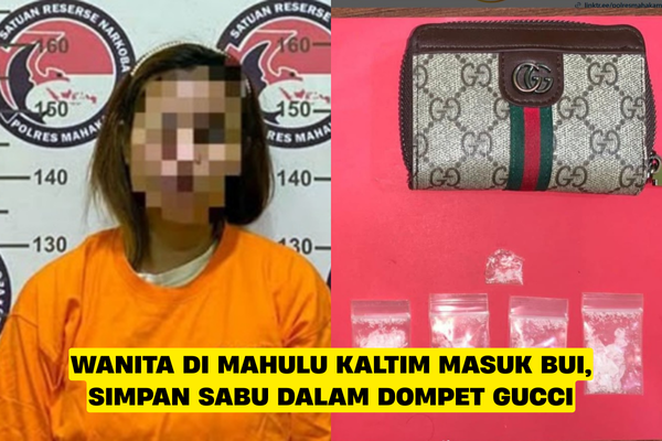 Wanita di Mahulu Kaltim Masuk Bui, Simpan Sabu dalam Dompet Gucci