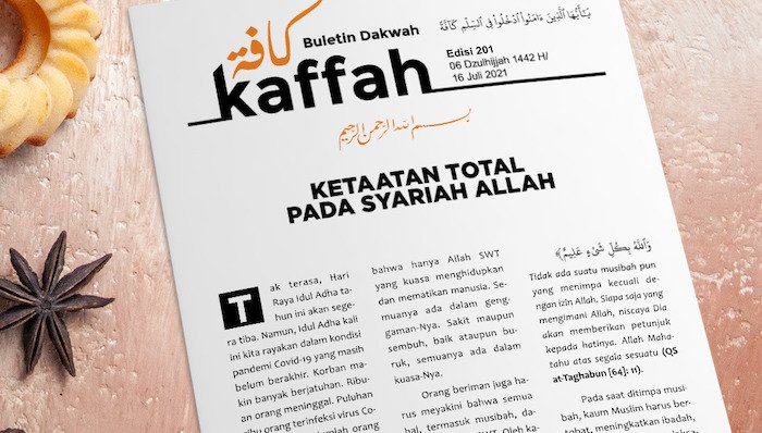 Buletin Kaffah Edisi 201: Ketaatan Total pada Syariah Allah