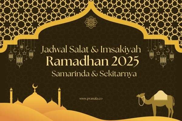 Jadwal Imsak dan Buka Puasa Ramadhan 2025 Hari Ini Wilayah Samarinda