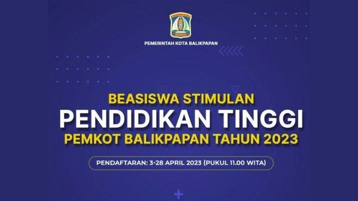 Tersedia 838 Kuota Penerima, Berikut Link Pendaftaran Beasiswa Stimulan Pemkot Balikpapan 2023